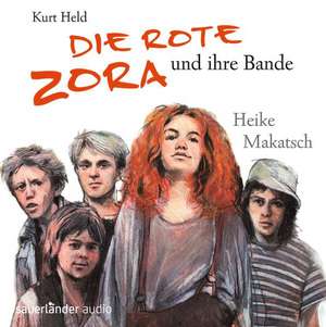 Die Rote Zora und ihre Bande de Kurt Held