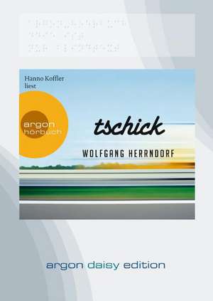 Tschick (DAISY Edition) de Wolfgang Herrndorf