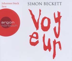 Voyeur (Hörbestseller) de Simon Beckett