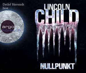 Nullpunkt (Hörbestseller) de Lincoln Child