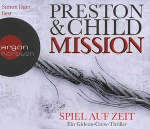 Mission - Spiel auf Zeit (Hörbestseller) de Lincoln Child