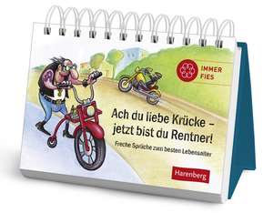 Ach du liebe Krücke - jetzt bist du Rentner! Geschenkbuch de Petra Kaster