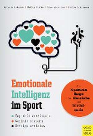 Emotionale Intelligenz im Sport de Sylvain Laborde