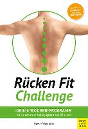 Rücken Fit Challenge de Ramin Waraghai