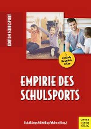 Empirie des Schulsports de Eckart Balz