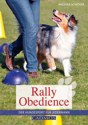 Rally Obedience de Angelika Schröder