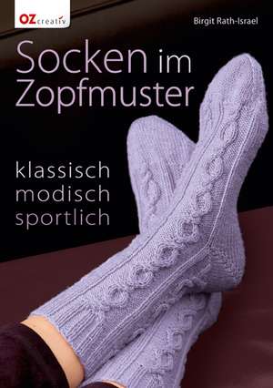 Socken im Zopfmuster de Birgit Rath-Israel