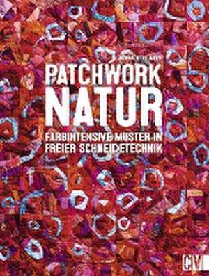 Patchwork Natur de Bernadette Mayr