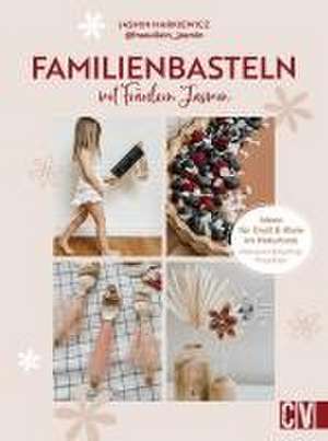 Familienbasteln mit @fraeullein_jasmin de Jasmin Markiewicz