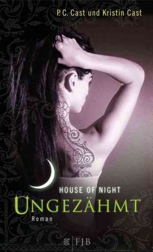 House of Night 04. Ungezähmt de Kristin Cast