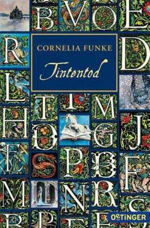 Cartea Tintentod de Cornelia Funke