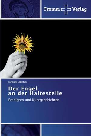 Der Engel an der Haltestelle de Johannes Bartels