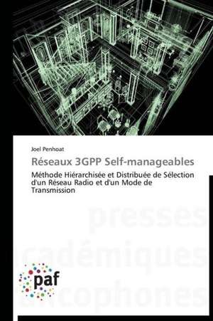 Réseaux 3GPP Self-manageables de Joel Penhoat