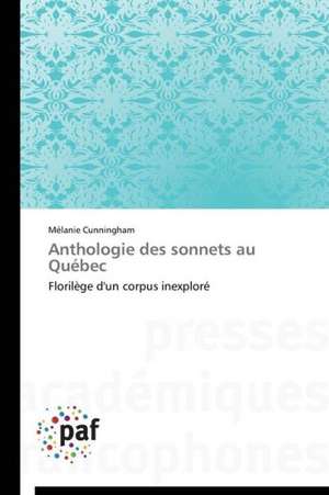 Anthologie des sonnets au Québec de Mélanie Cunningham