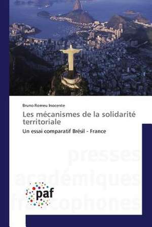 Les mécanismes de la solidarité territoriale de Bruno Romeu Inocente