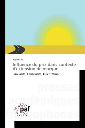 Influence du prix dans contexte d'extension de marque de Hayan Dib