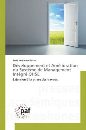 Développement et Amélioration du Système de Management Intégré QHSE de René Noel Aimé Totso