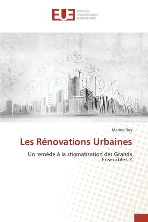 Les Renovations Urbaines