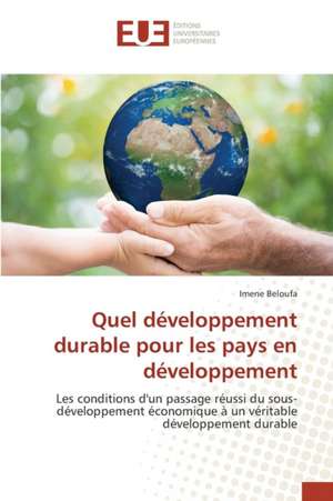 Quel Developpement Durable Pour Les Pays En Developpement