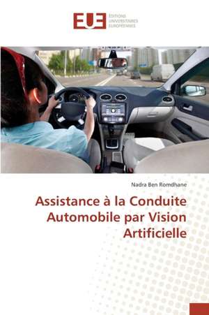 Assistance a la Conduite Automobile Par Vision Artificielle