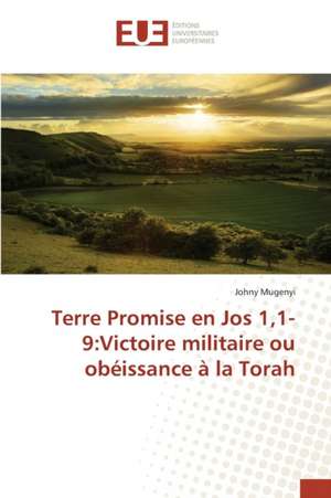 Terre Promise En Jos 1,1-9