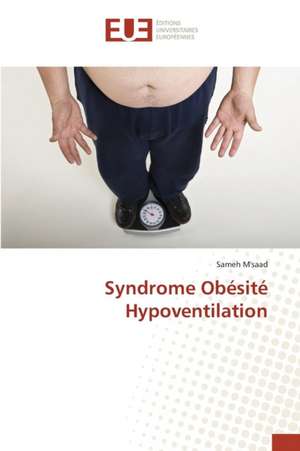 Syndrome Obesite Hypoventilation