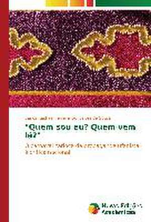 "Quem Sou Eu? Quem Vem La?": Um Novo Paradigma? de Carlos Raphael Ferreira Gonçalves de Souza