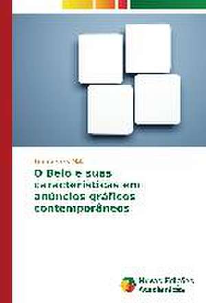 O Belo E Suas Caracteristicas Em Anuncios Graficos Contemporaneos: Joao Antonio Andreoni E Sua Obra de Tamíris Idalgo Abib