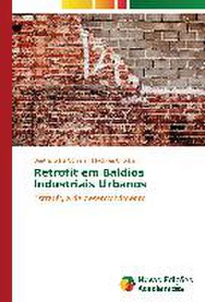 Retrofit Em Baldios Industriais Urbanos: A Representacao Do Indio No Cinema Brasileiro de Beatriz Silva Correia