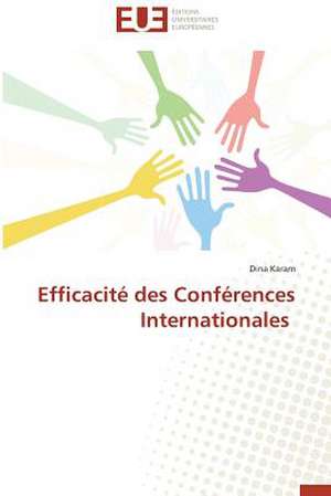 Efficacite Des Conferences Internationales