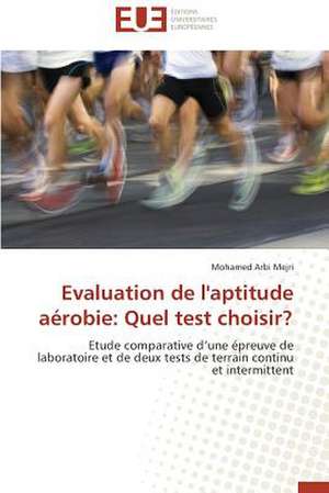 Evaluation de L'Aptitude Aerobie