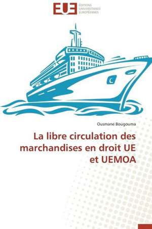 La Libre Circulation Des Marchandises En Droit Ue Et Uemoa: Ventilation Naturelle de Ousmane Bougouma