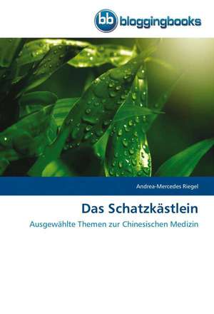 Das Schatzkästlein de Andrea-Mercedes Riegel