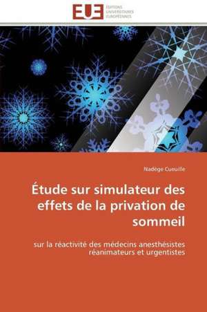 Etude Sur Simulateur Des Effets de La Privation de Sommeil: Insecticides Pour Le Stockage Des Grains de Nadège Cueuille