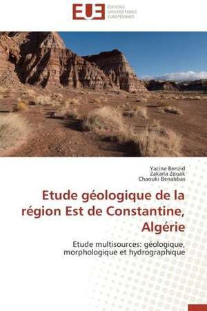 Etude Geologique de La Region Est de Constantine, Algerie