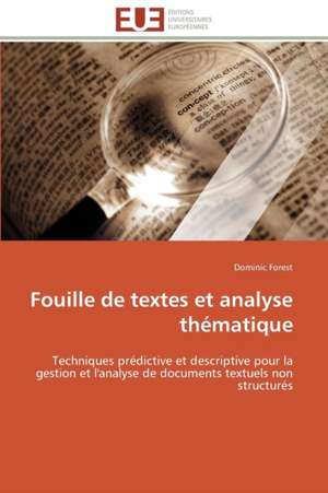 Fouille de Textes Et Analyse Thematique: Le Marigot de Bignona de Dominic Forest