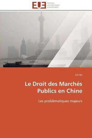 Le Droit Des Marches Publics En Chine: Micro/Nano Manipulation de Lin Xu