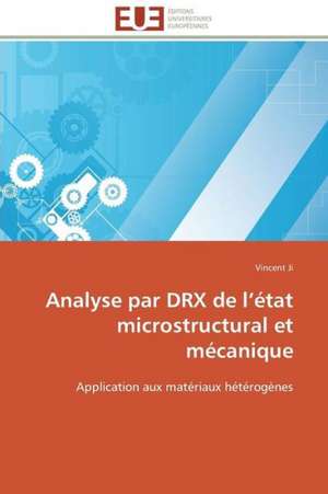 Analyse Par Drx de L Etat Microstructural Et Mecanique: Moll Flanders Et Roxana de Vincent Ji