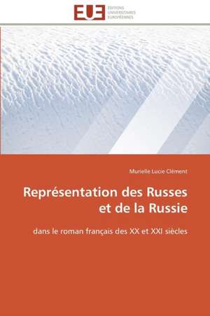 Representation Des Russes Et de La Russie: Analyse Des Actions Du Cilss Au Burkina Faso de Murielle Lucie Clément