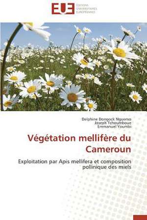 Vegetation Mellifere Du Cameroun