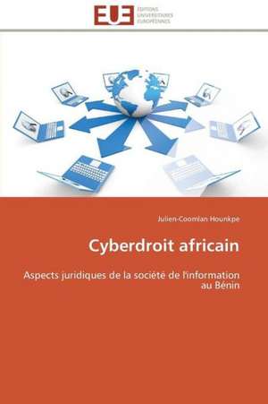 Cyberdroit Africain: Cristaux Liquides de Julien-Coomlan Hounkpe