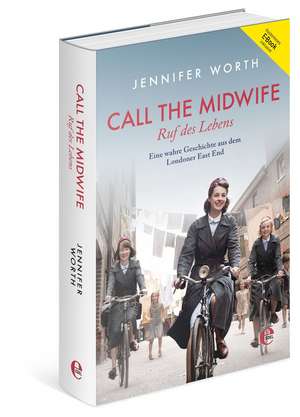 Call the Midwife - Ruf des Lebens (Bundle: Buch + E-Book) de Jennifer Worth