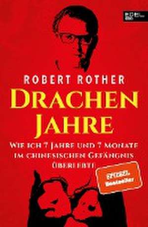 Drachenjahre de Robert Rother