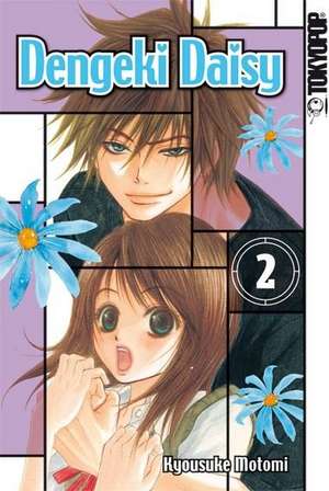 Dengeki Daisy 02 de Kyosuke Motomi