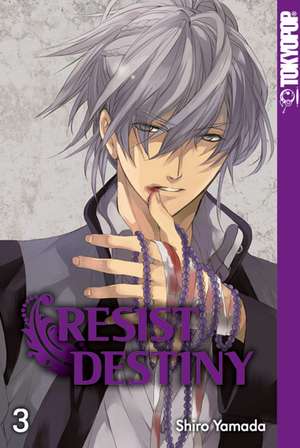 Resist Destiny 03 de Shiro Yamada