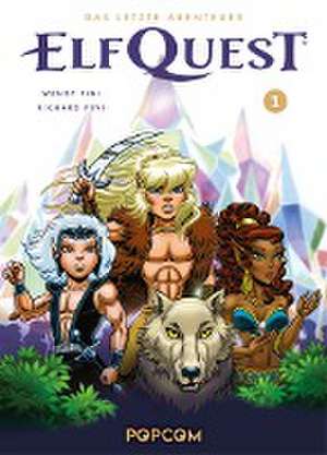 ElfQuest - Das letzte Abenteuer 01 de Richard Pini