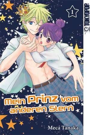 Mein Prinz vom anderen Stern 01 de Meca Tanaka