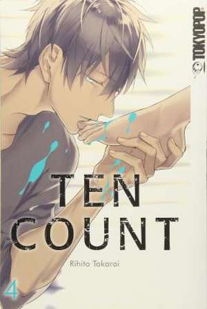 Ten Count 04 de Rihito Takarai