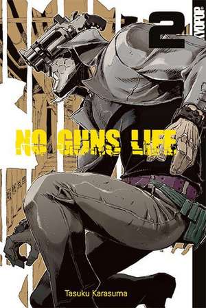 No Guns Life 02 de Tasaku Karasuma