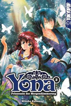 Yona - Prinzessin der Morgendämmerung 02 de Mizuho Kusanagi